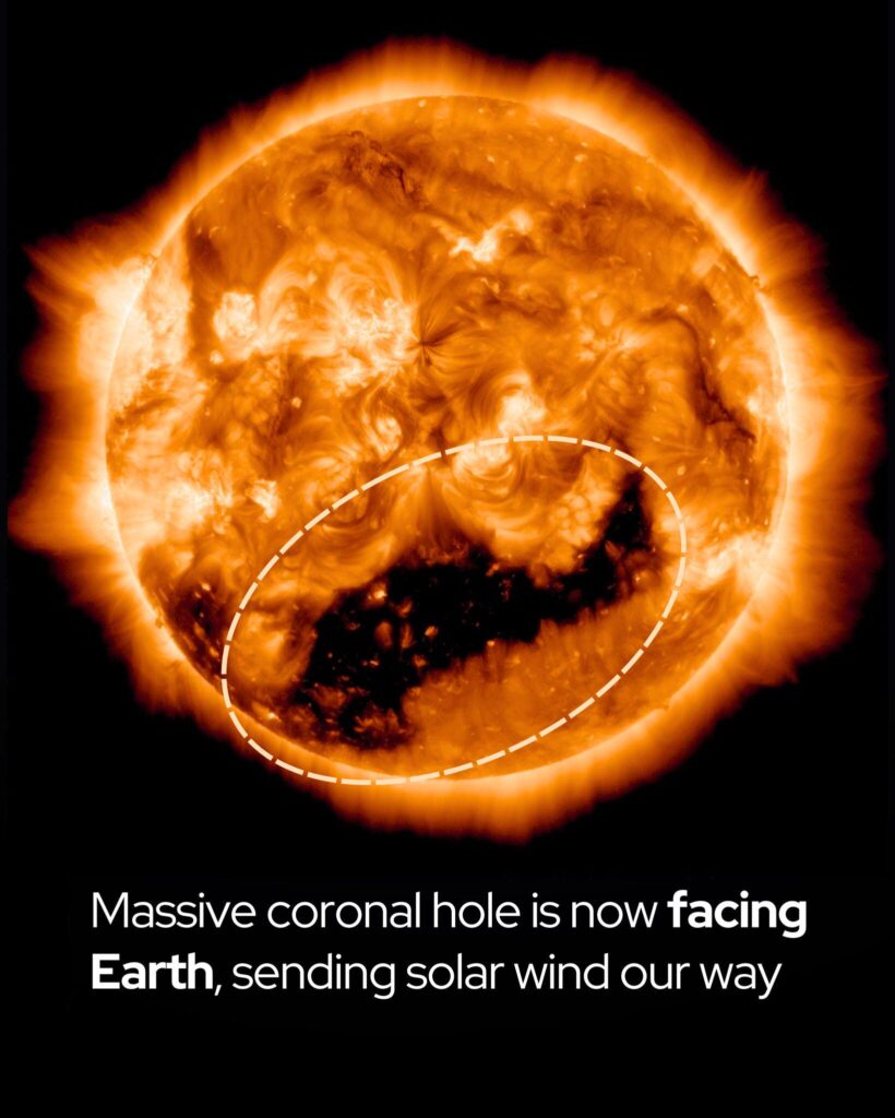 Huge coronal hole is now directly facing Earth.